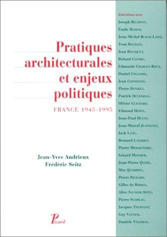 Pratiques architecturales et enjeux politiques