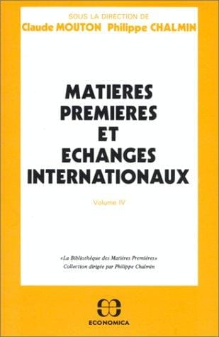 Matières premières et échanges internationaux