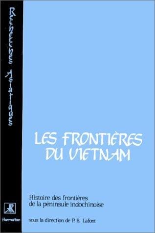 Les Frontières du Vietnam