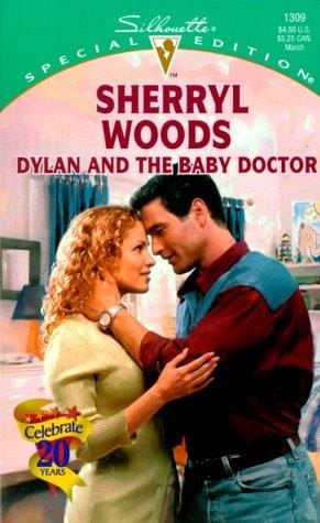 Dylan And The Baby Doctor (And Baby Makes Three: The Delacourts Of Texas) (Special Edition, 1309)