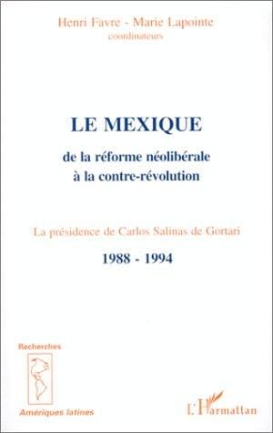Le Mexique, de la réforme néolibérale à la contre-révolution