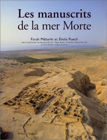 Les Manuscrits de la mer Morte