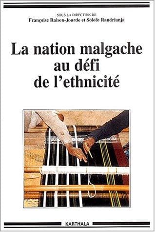 La nation malgache au défi de l'ethnicité