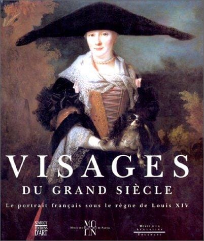 Visages du Grand Siècle