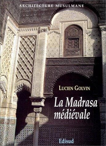 La madrasa médiévale