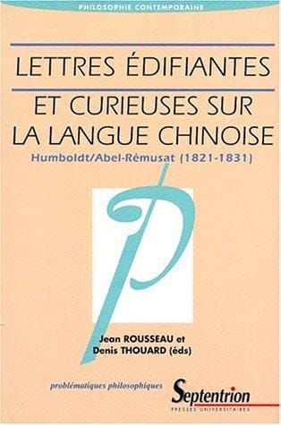 Lettres édifiantes et curieuses sur la langue chinoise