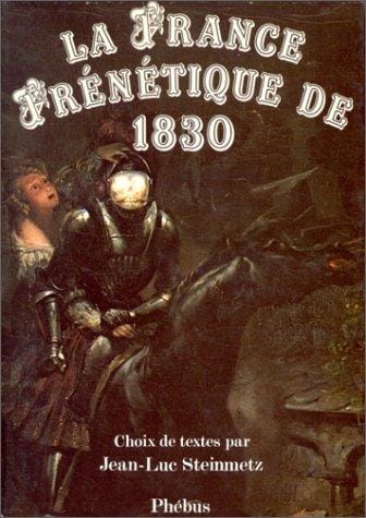 La France frénétique de 1830