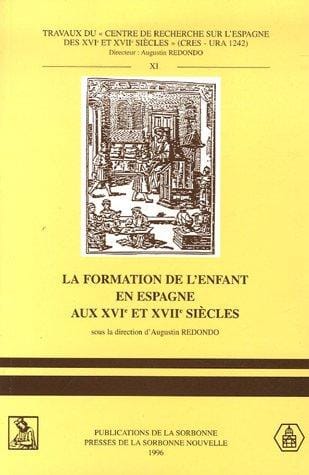 La formation de l'enfant en Espagne aux XVIe et XVIIe siècles