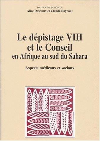 Le dépistage VIH et le conseil en Afrique au sud du Sahara