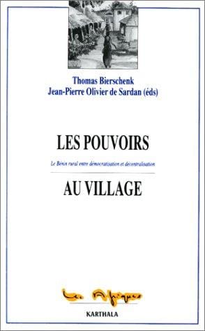 Les pouvoirs au village