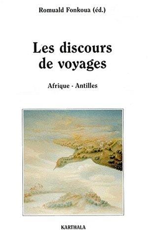 Les discours de voyages
