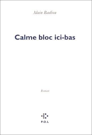 Calme bloc ici-bas