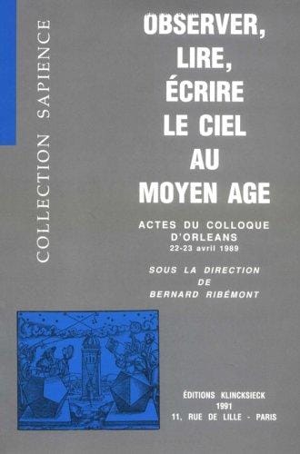 Observer, lire, écrire le ciel au Moyen Age