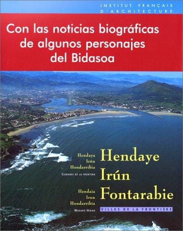 Hendaye, Irún, Fontarabie