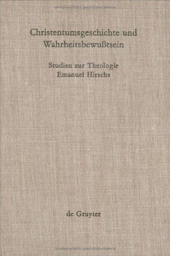 Christentumsgeschichte und Wahrheitsbewusstsein
