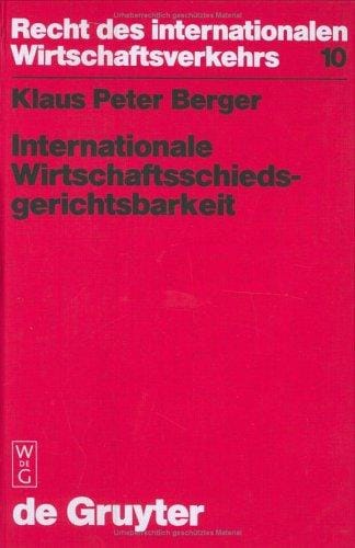 Internationale Wirtschaftsschiedsgerichtsbarkeit