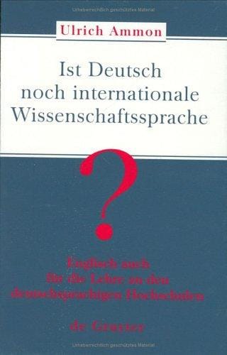 Ist Deutsch noch internationale Wissenschaftssprache?