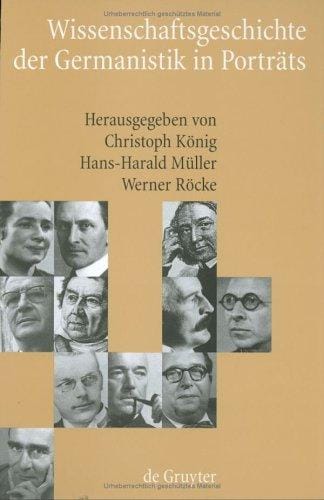 Wissenschaftsgeschichte der Germanistik in Porträts
