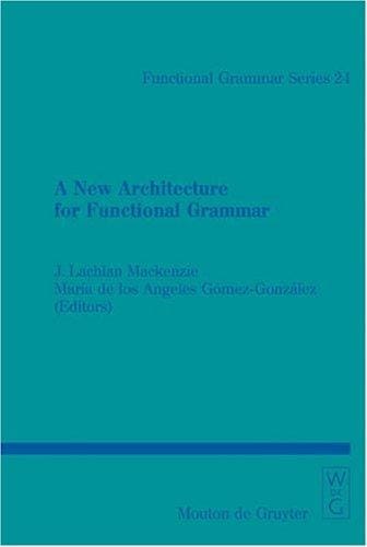 A new architecture for functional grammar