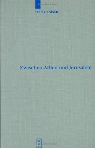 Zwischen Athen Und Jerusalem
