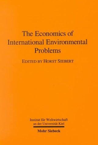 The economics of international environmental problems
