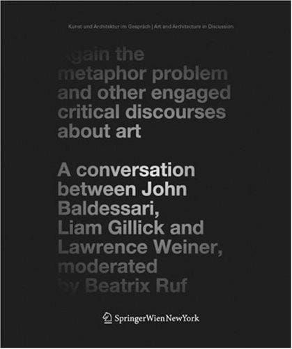 Again the Metaphor Problem and Other Engaged Critical Discourses about Art