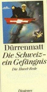 Die Schweiz, ein Gefängnis