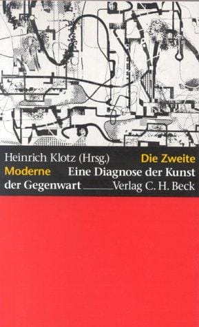 Die Zweite Moderne