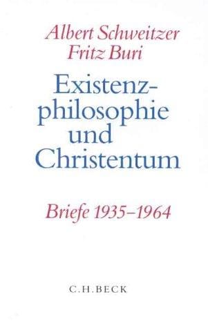 Existenzphilosophie und Christentum