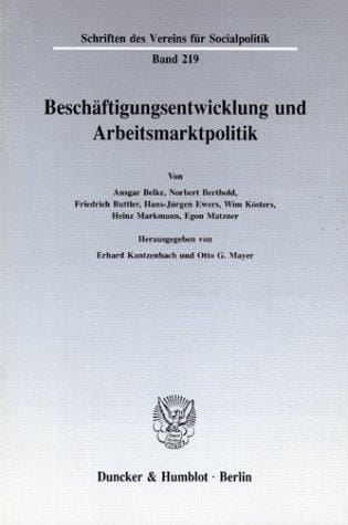 Beschäftigungsentwicklung und Arbeitsmarktpolitik