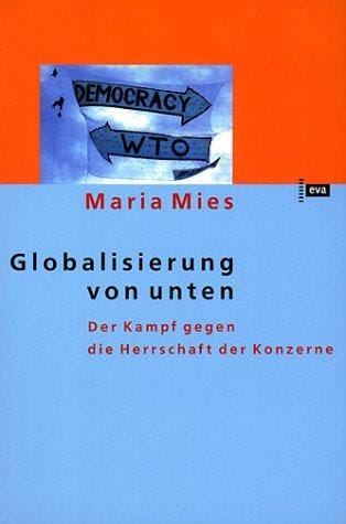Globalisierung von unten. Der Kampf gegen die Herrschaft der Konzerne