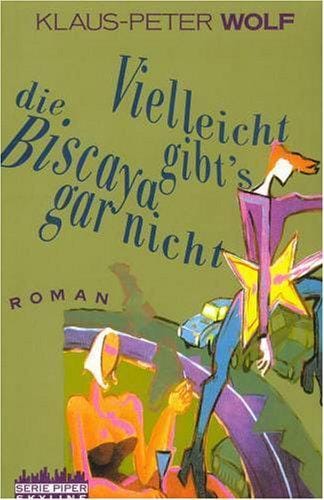 Vielleicht gibt's die Biscaya gar nicht