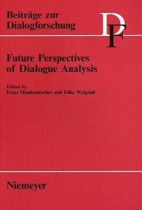 Future perspectives of dialogue analysis