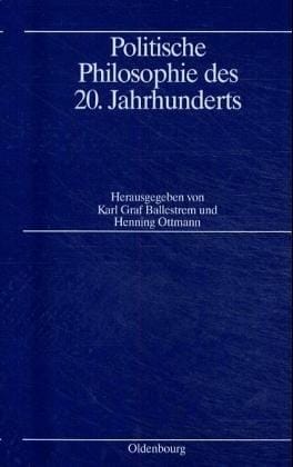 Politische Philosophie Des 20. Jahrhunderts (English and German Edition)