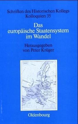 Das europäische Staatensystem im Wandel