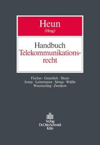 Handbuch Telekommunikationsrecht
