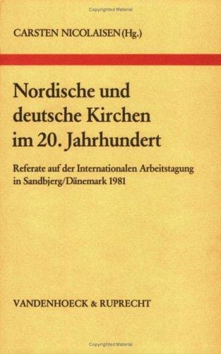 Nordische und deutsche Kirchen im 20. Jahrhundert