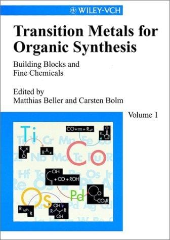 Transition Metals for Organic Synthesis I+II
