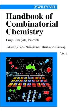 Handbook of combinatorial chemistry