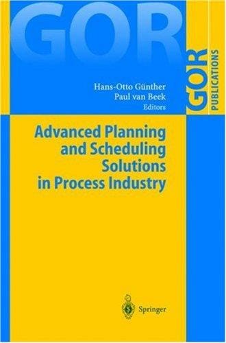Advanced planning and scheduling solutions in process industry