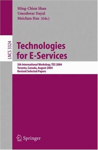 Technologies for E-Services (vol. # 3324)