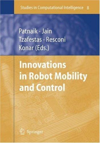 Innovations in robot mobility and control