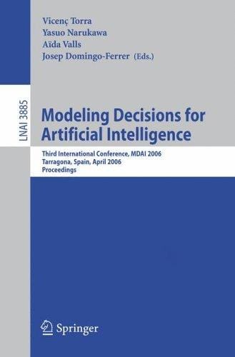 Modeling Decisions for Artificial Intelligence (vol. # 3885)