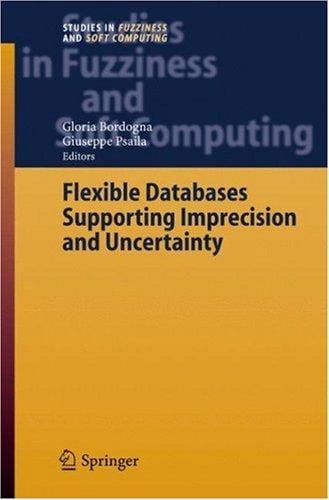 Flexible databases supporting imprecision and uncertainty