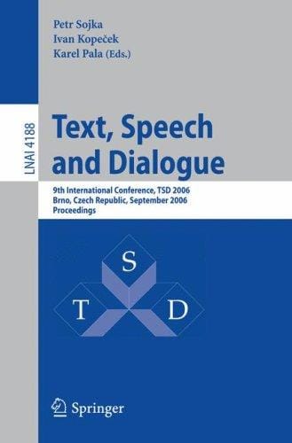 Text, Speech and Dialogue (vol. # 4188)