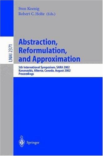 Abstraction, reformulation, and approximation