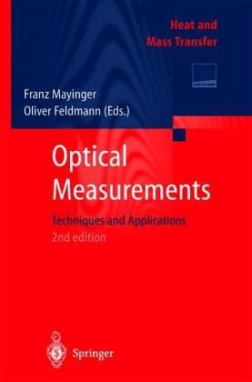 Optical Measurements: Techniques and Applications
