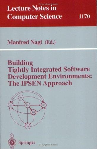 Building tightly integrated software development environments