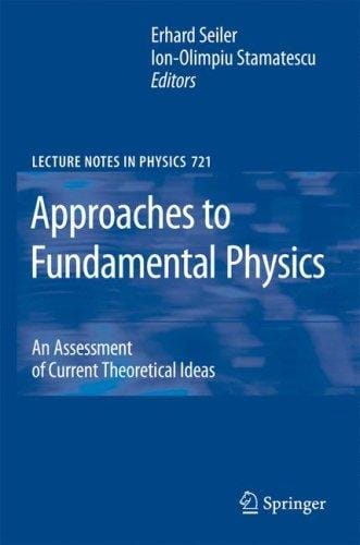 Approaches to fundamental physics