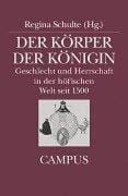 Der Körper der Königin